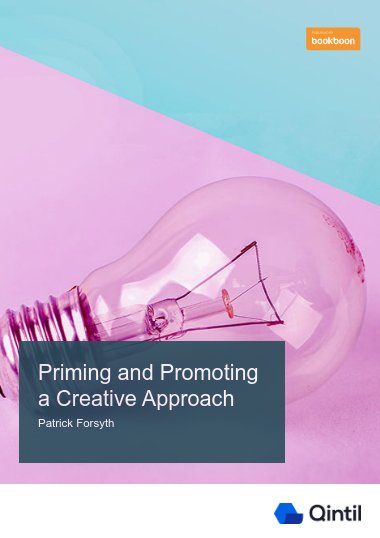 Priming and Promoting a Creative Approach