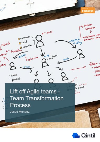 Lift off Agile teams – Team Transformation Process