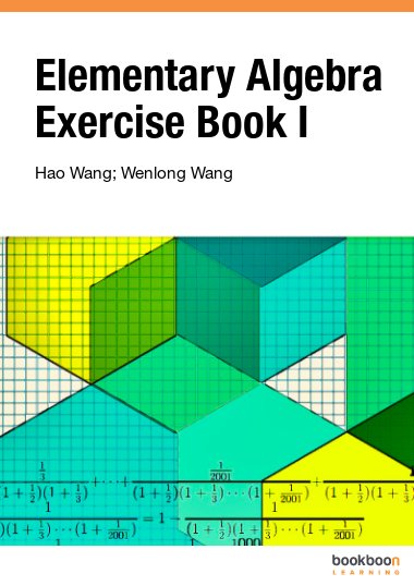 Elementary Algebra Exercise Book I