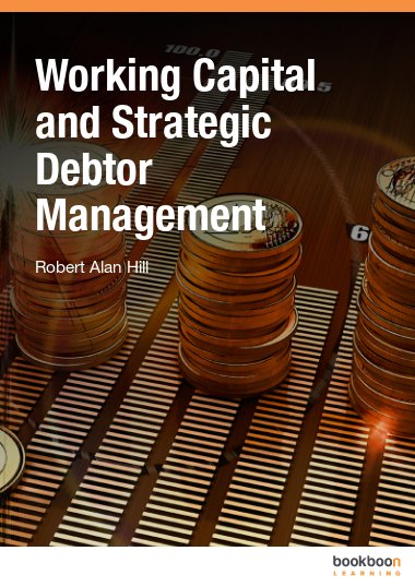 Working Capital and Strategic Debtor Management