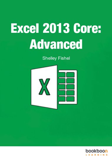 Excel 2013 Core: Advanced