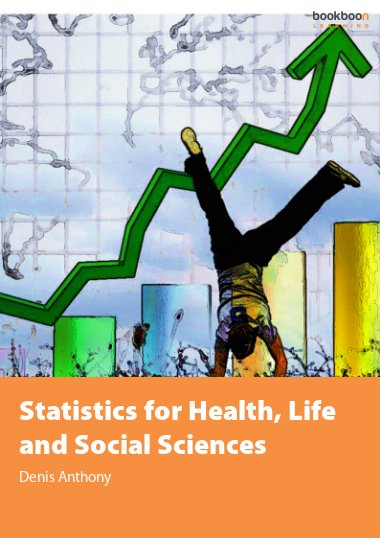 Statistics for Health, Life and Social Sciences