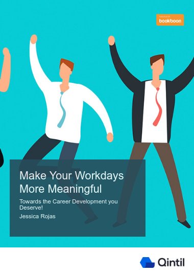 Make Your Workdays More Meaningful