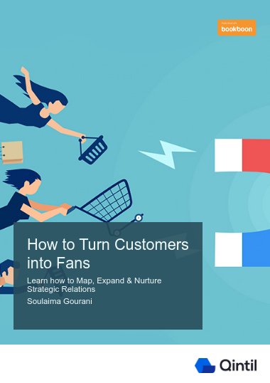 How to Turn Customers into Fans