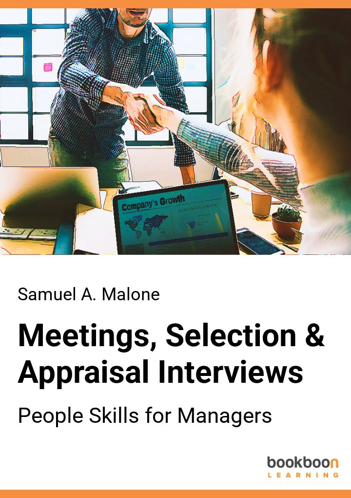 Meetings, Selection & Appraisal Interviews