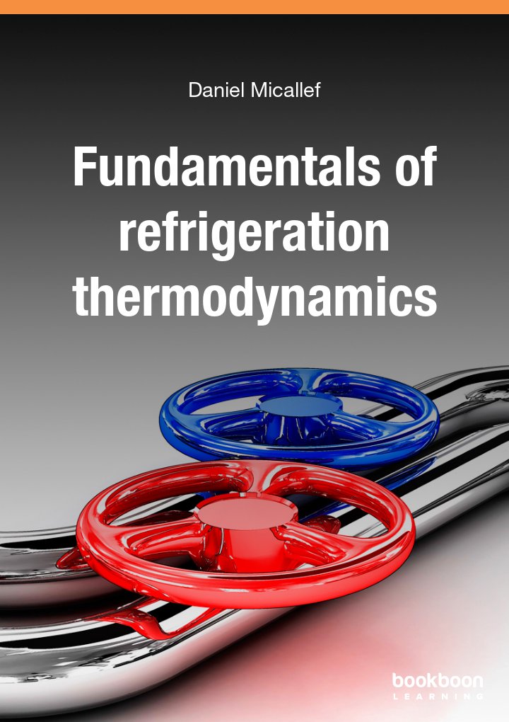 https://bookboon.com/thumbnail/720/057b6497-57da-479b-aef2-a3bf00b1d493/cbd67581-4161-4701-b97a-a59900e5064d/fundamentals-of-refrigeration-thermodynamics.jpg