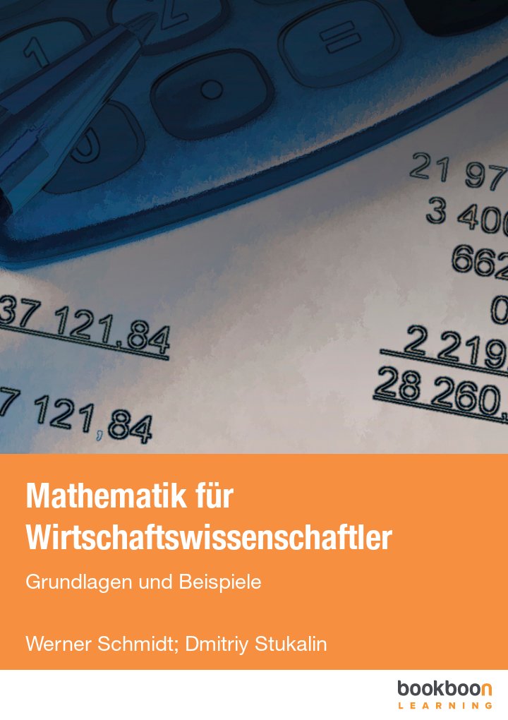Mathematik für Wirtschaftswissenschaftler