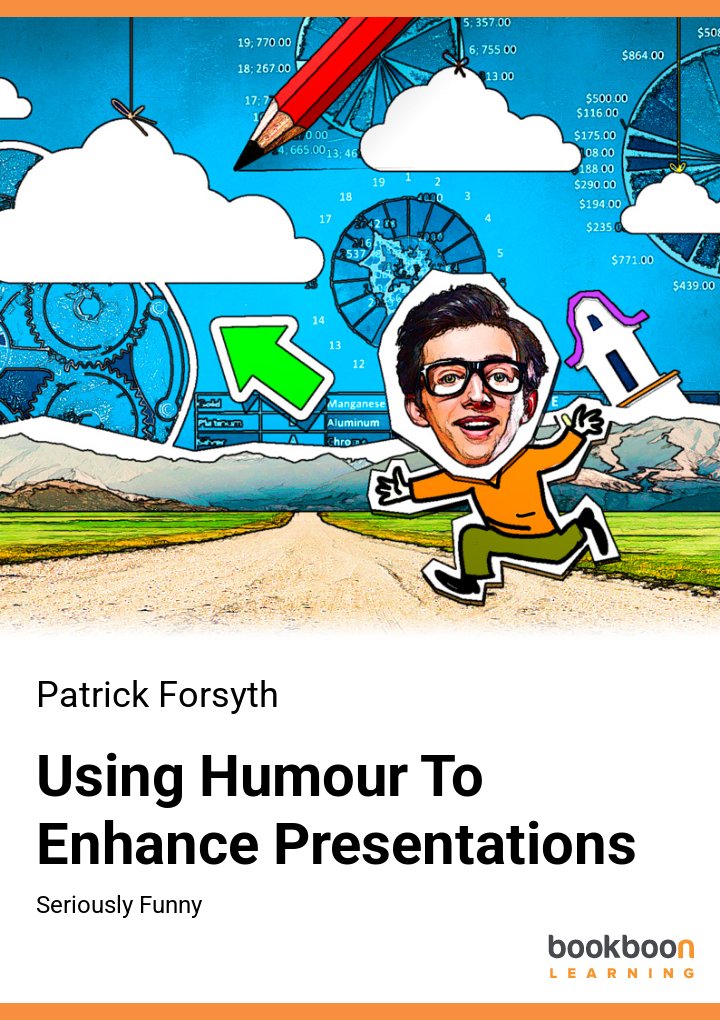 Using Humour To Enhance Presentations