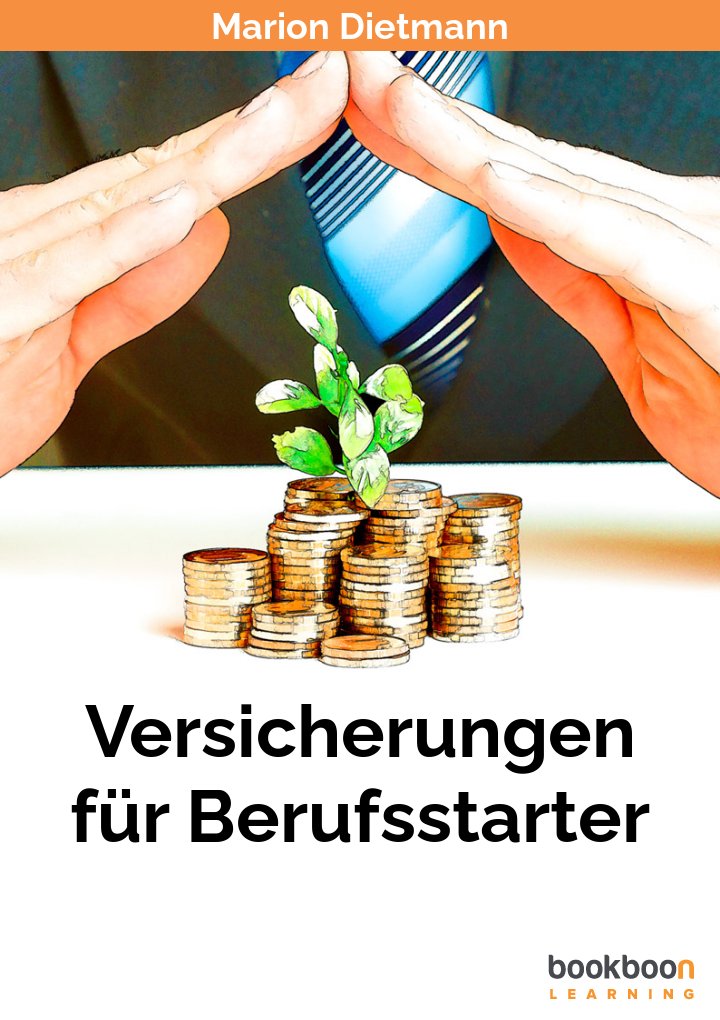 Versicherungen für Berufsstarter