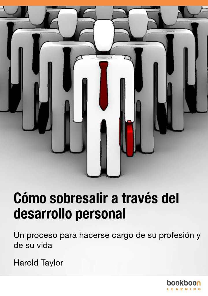 Cómo sobresalir a través del desarrollo personal
