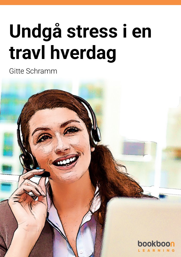 Undgå stress i en travl hverdag