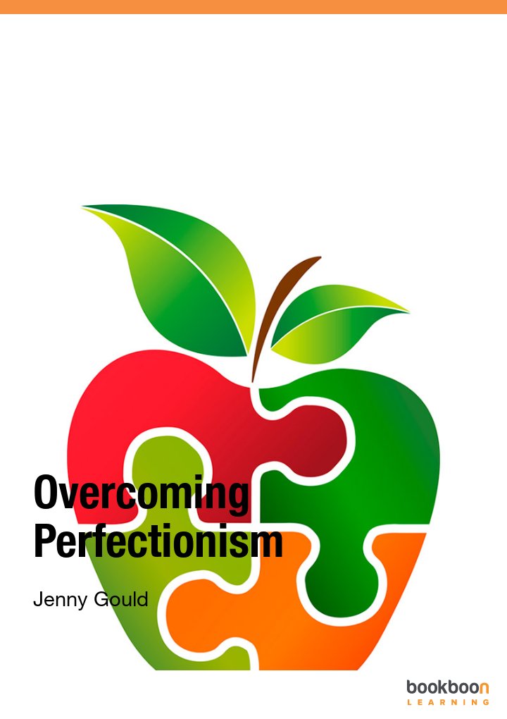 Overcoming Perfectionism