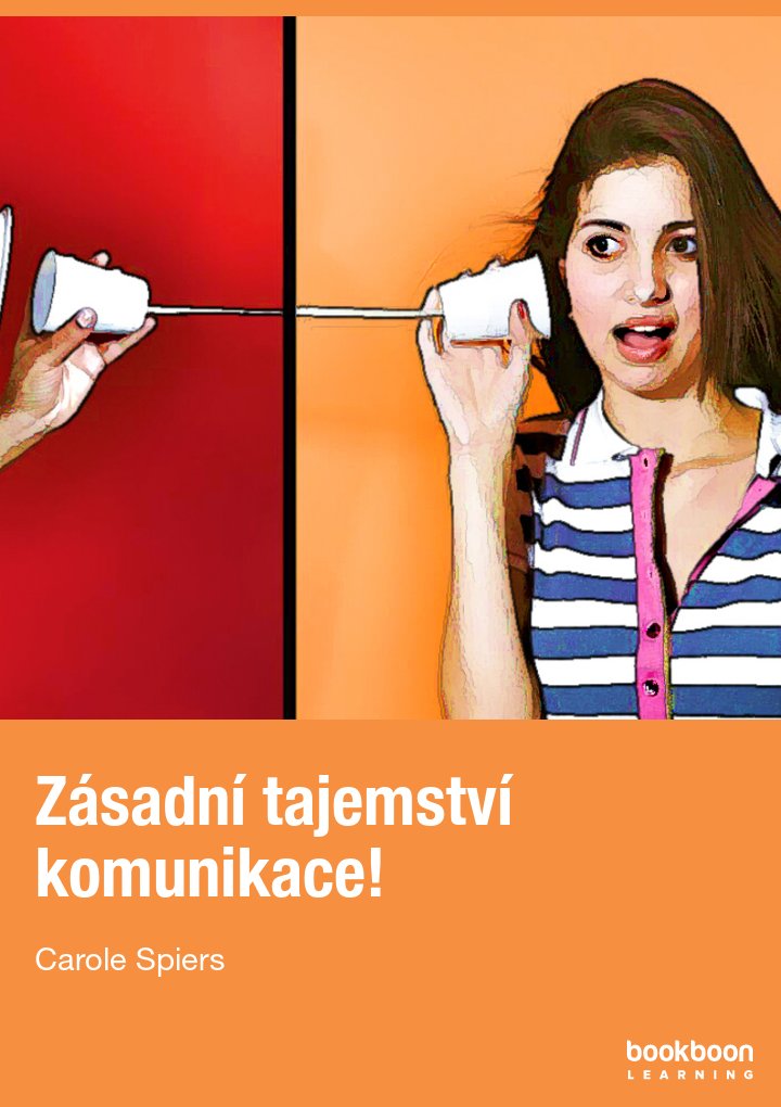 Zásadní tajemství komunikace!