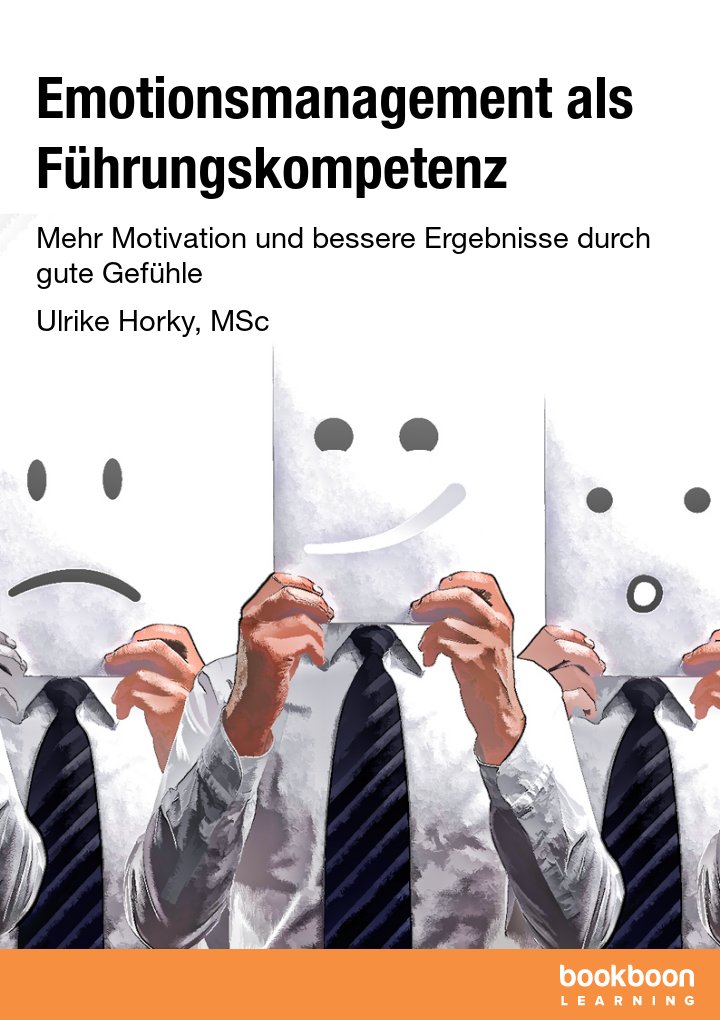 Emotionsmanagement als Führungskompetenz