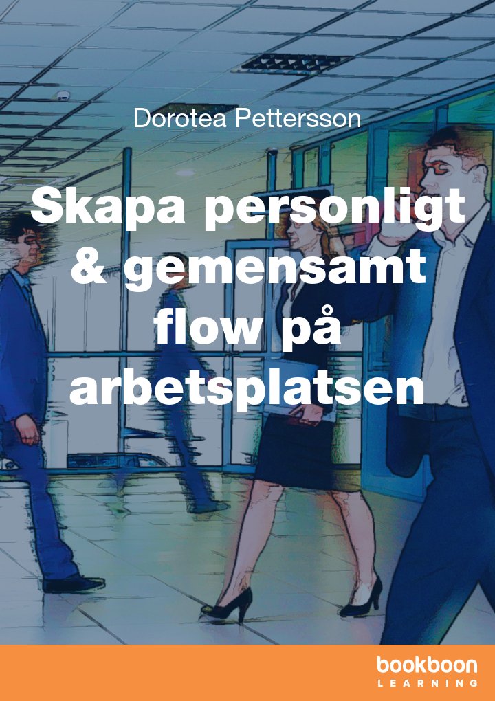 Skapa personligt & gemensamt flow på arbetsplatsen