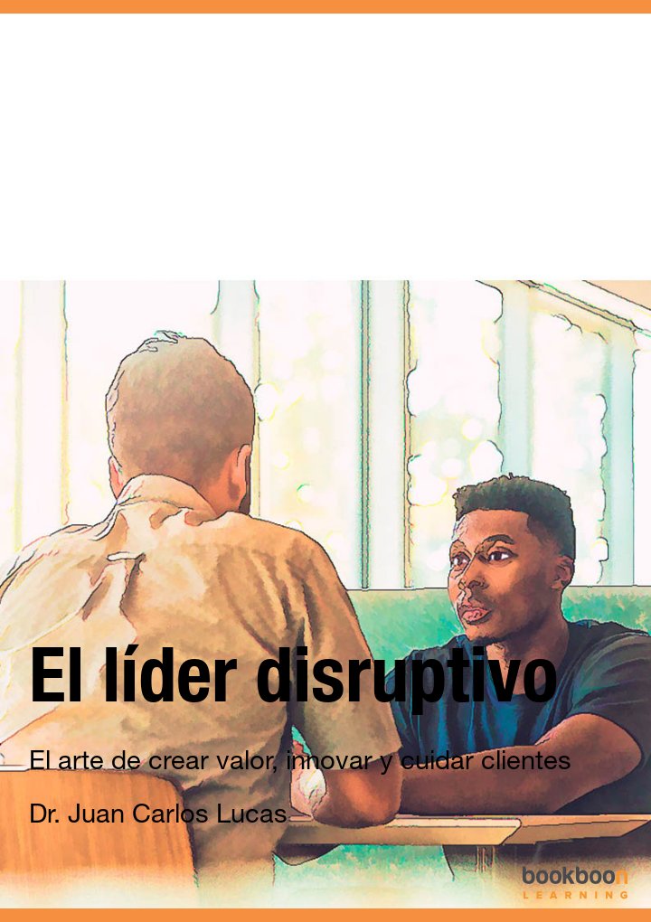 El lider disruptivo