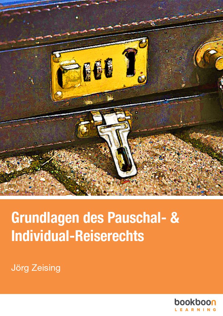 Grundlagen des Pauschal- & Individual-Reiserechts
