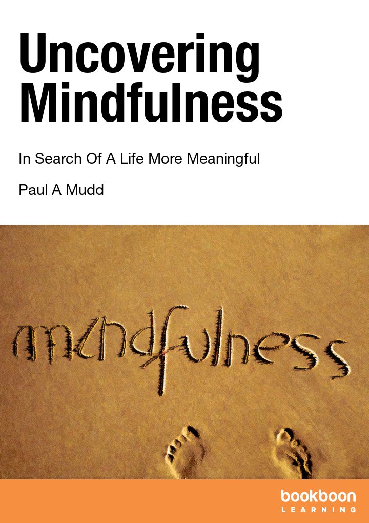 Uncovering Mindfulness