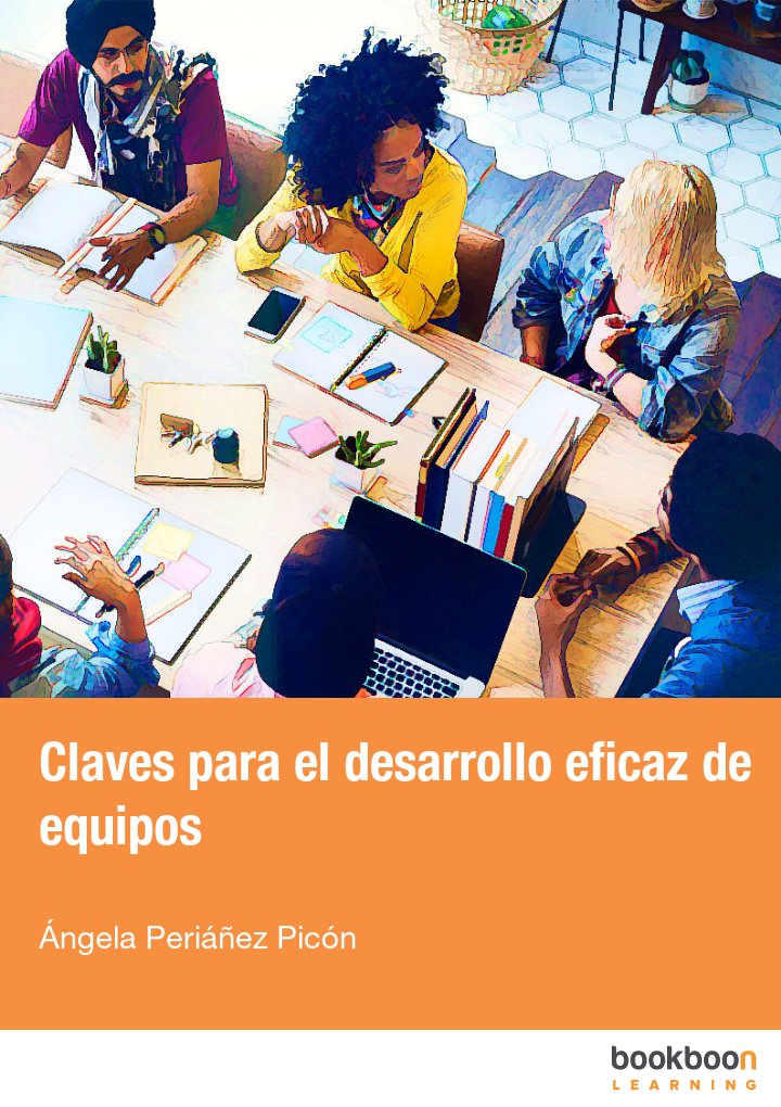 Claves para el desarrollo eficaz de equipos