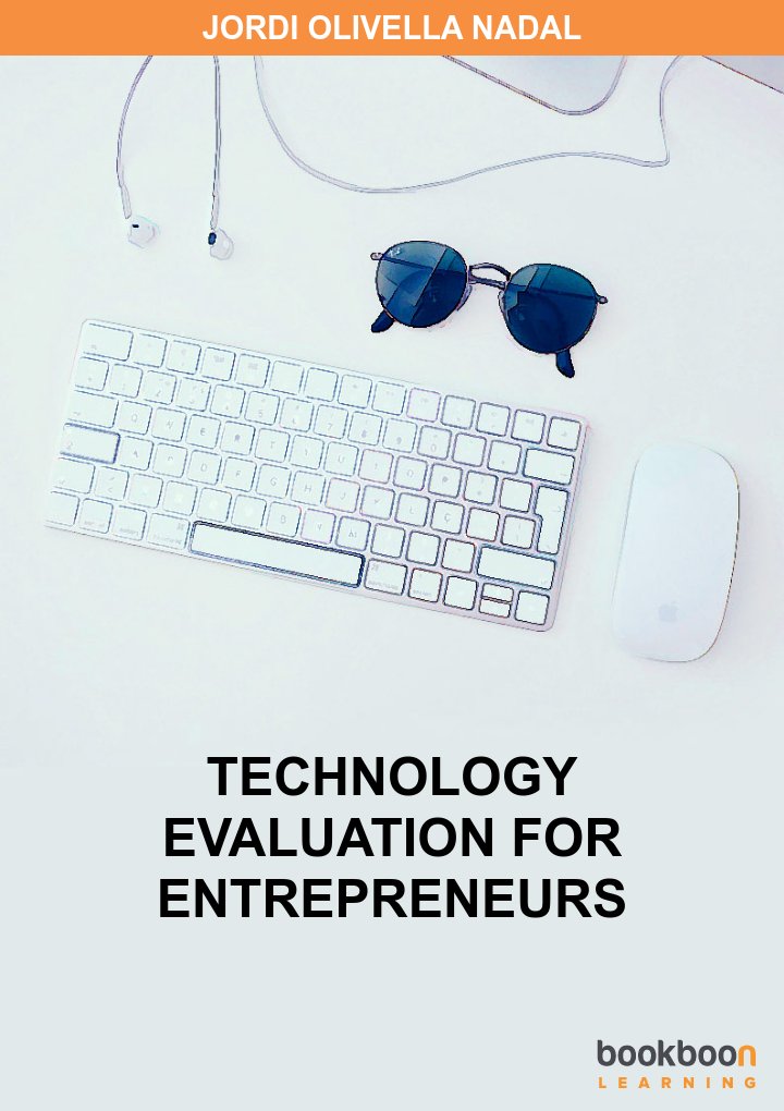 Technology evaluation for entrepreneurs