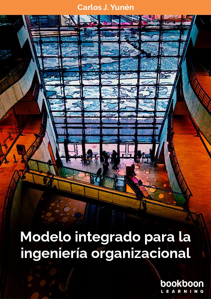 Modelo integrado para la ingeniería organizacional