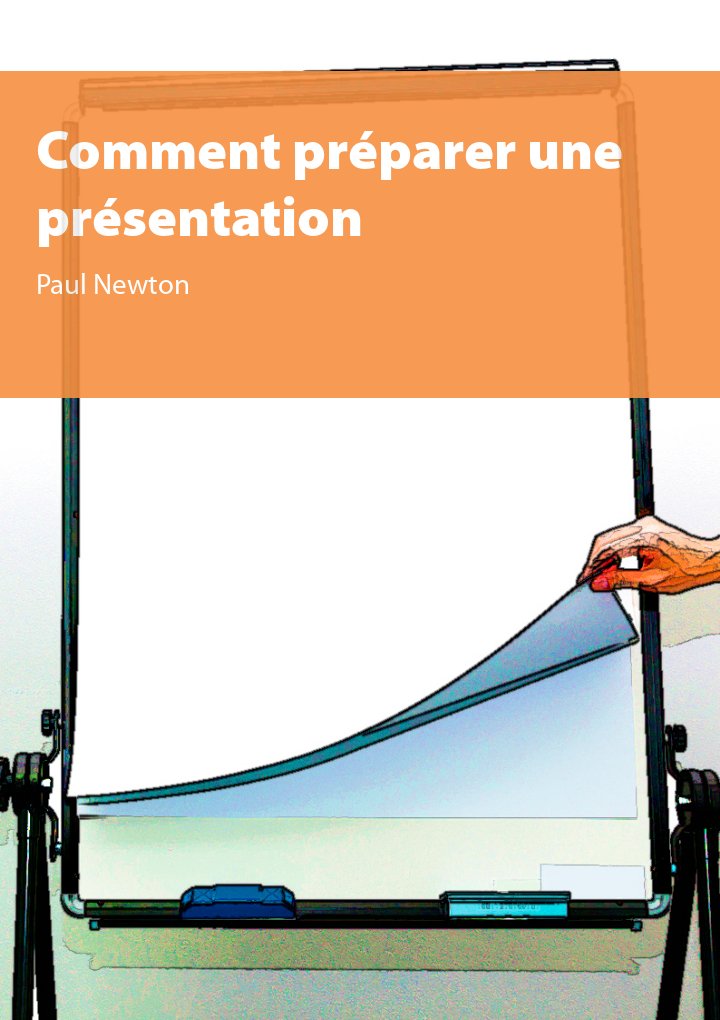 Comment préparer une présentation