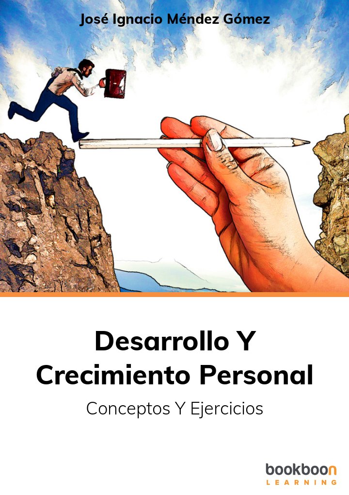 Desarrollo Y Crecimiento Personal Conceptos Y Ejercicios 7128