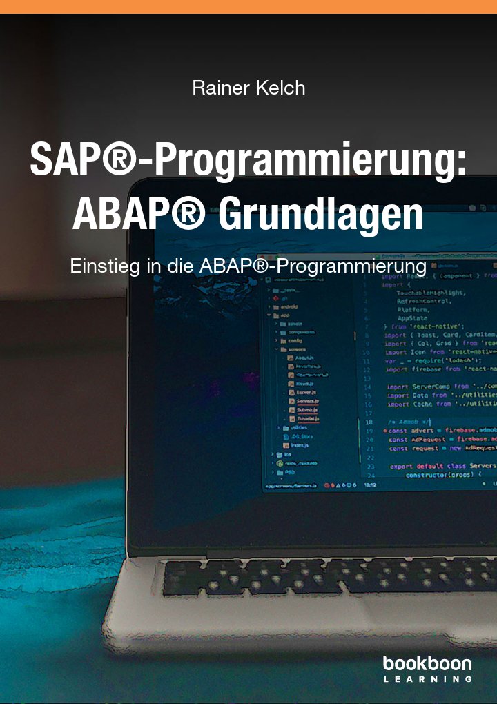 SAP®-Programmierung: ABAP® Grundlagen