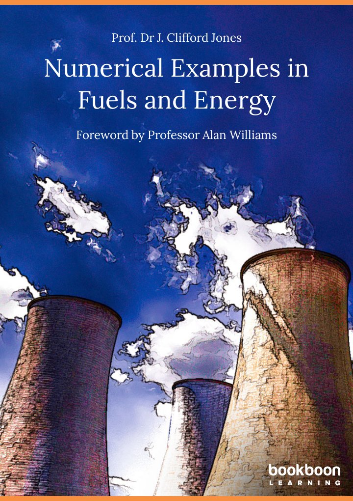 Numerical Examples in Fuels and Energy