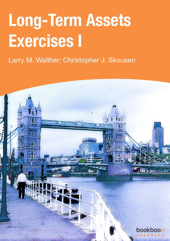 Long-Term Assets Exercises I