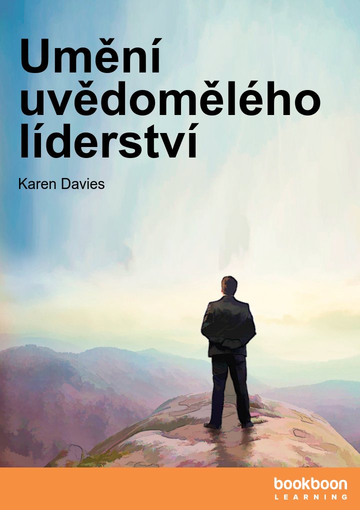 Umění uvědomělého líderství