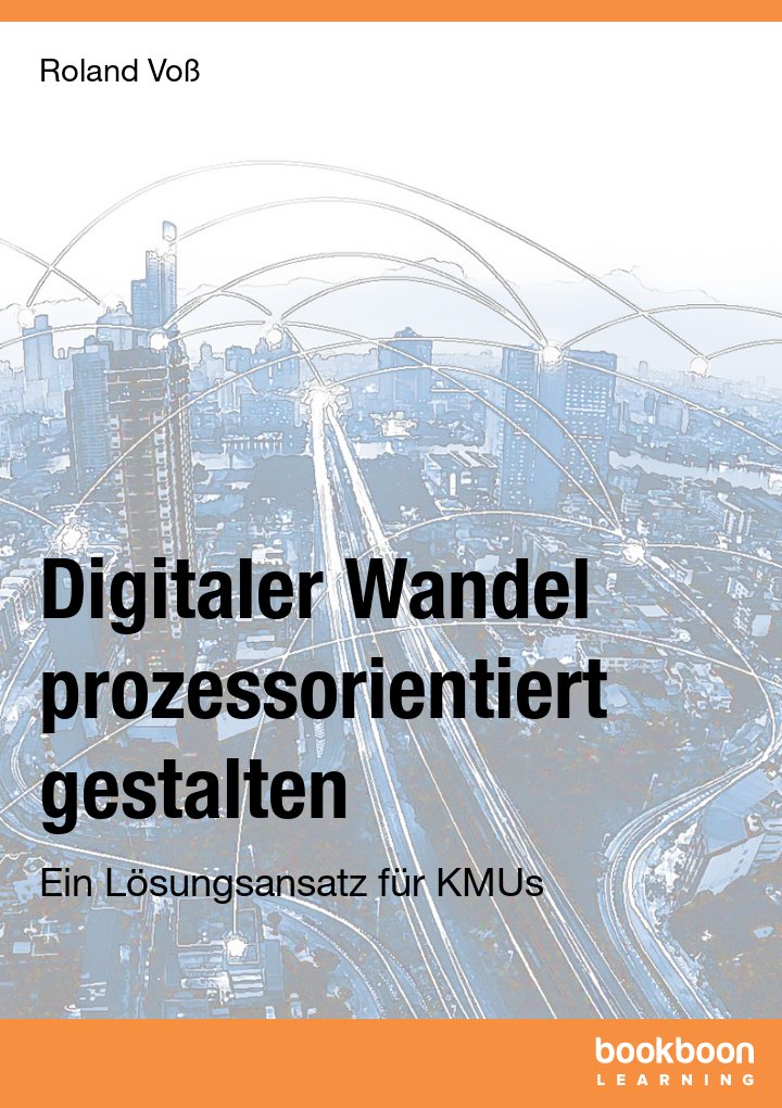 Digitaler Wandel prozessorientiert gestalten