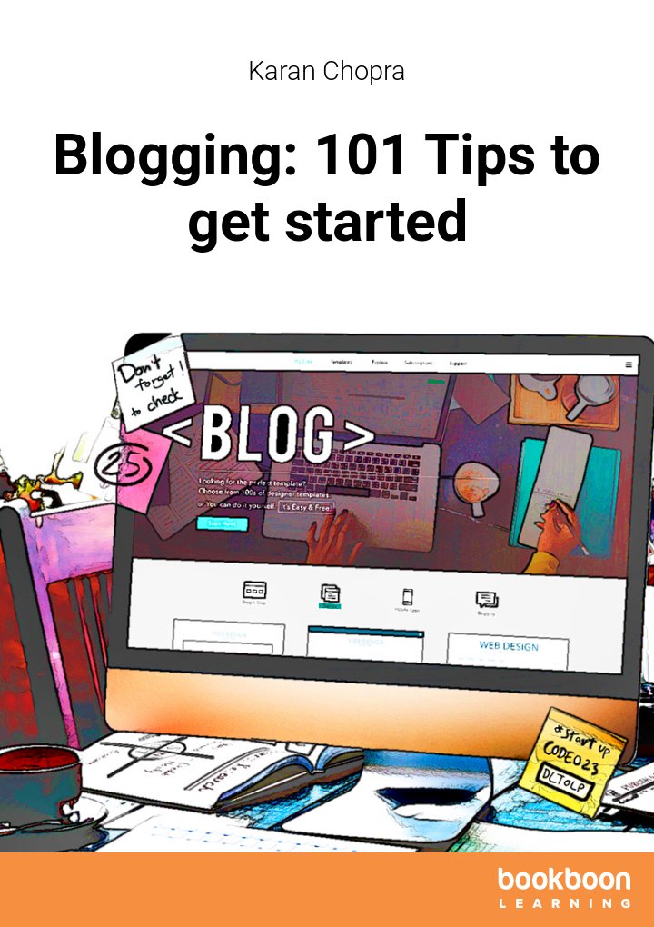 Blogging: 101 Tips to get started