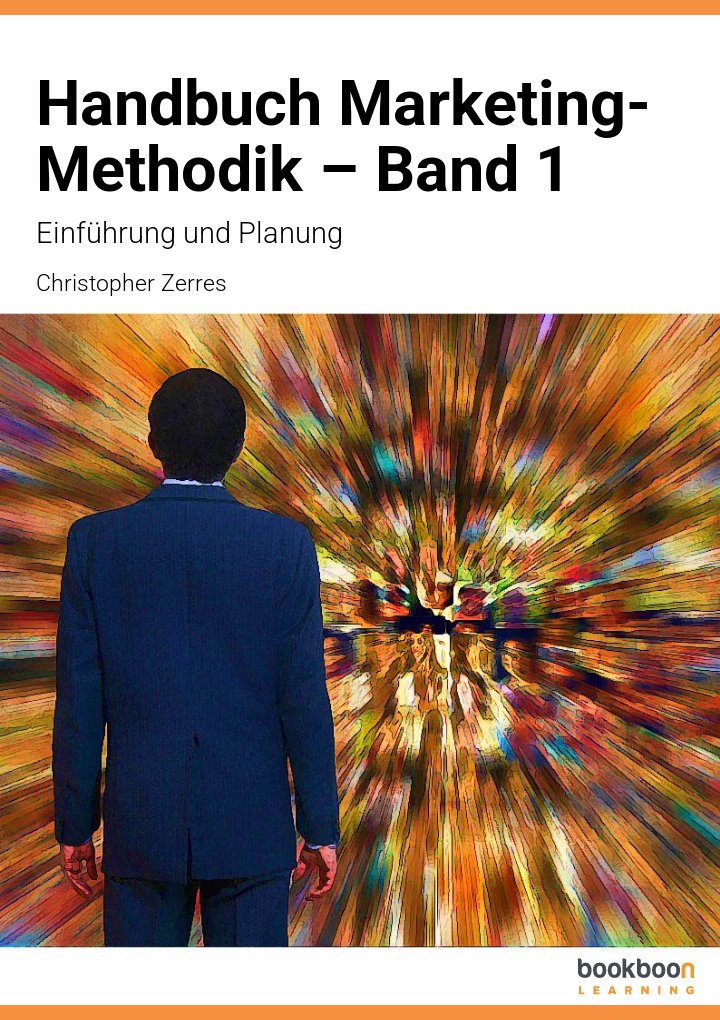 Handbuch Marketing-Methodik – Band 1