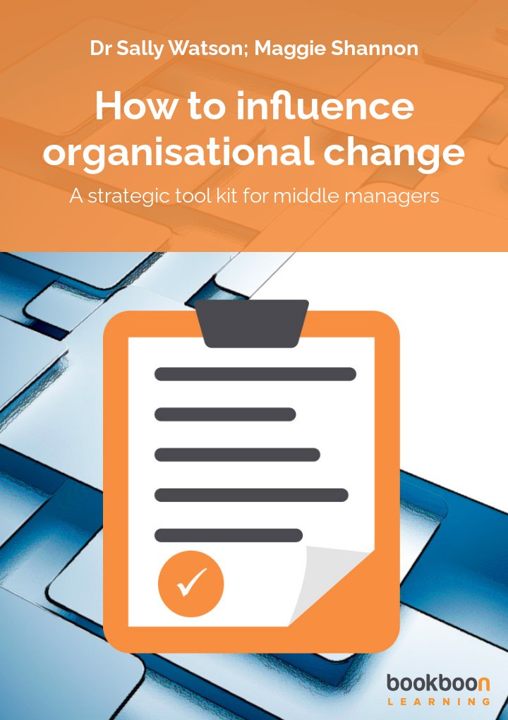 How to influence organisational change