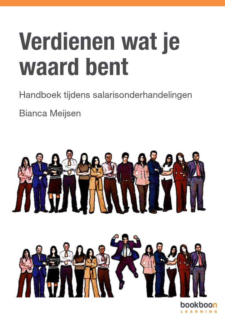 Verdienen Wat Je Waard Bent Handboek Tijdens Salarisonderhandelingen