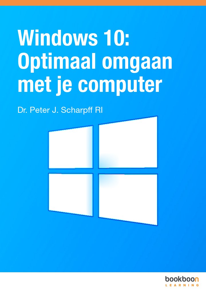 Windows 10: Optimaal omgaan met je computer