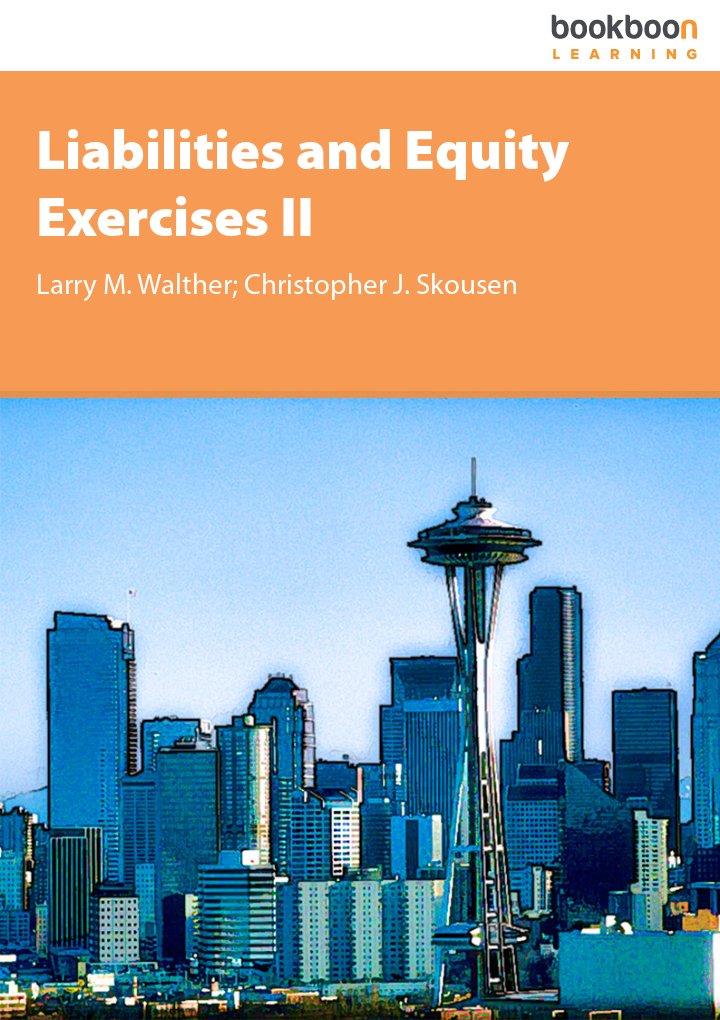 Liabilities and Equity Exercises II