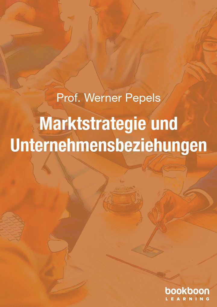 Marktstrategie und Unternehmensbeziehungen