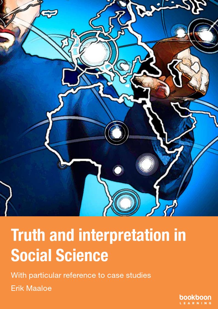 Truth and interpretation in Social Science - With particular reference to case studies icon