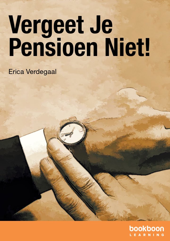 Vergeet Je Pensioen Niet!