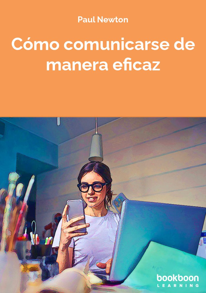 Cómo comunicarse de manera eficaz