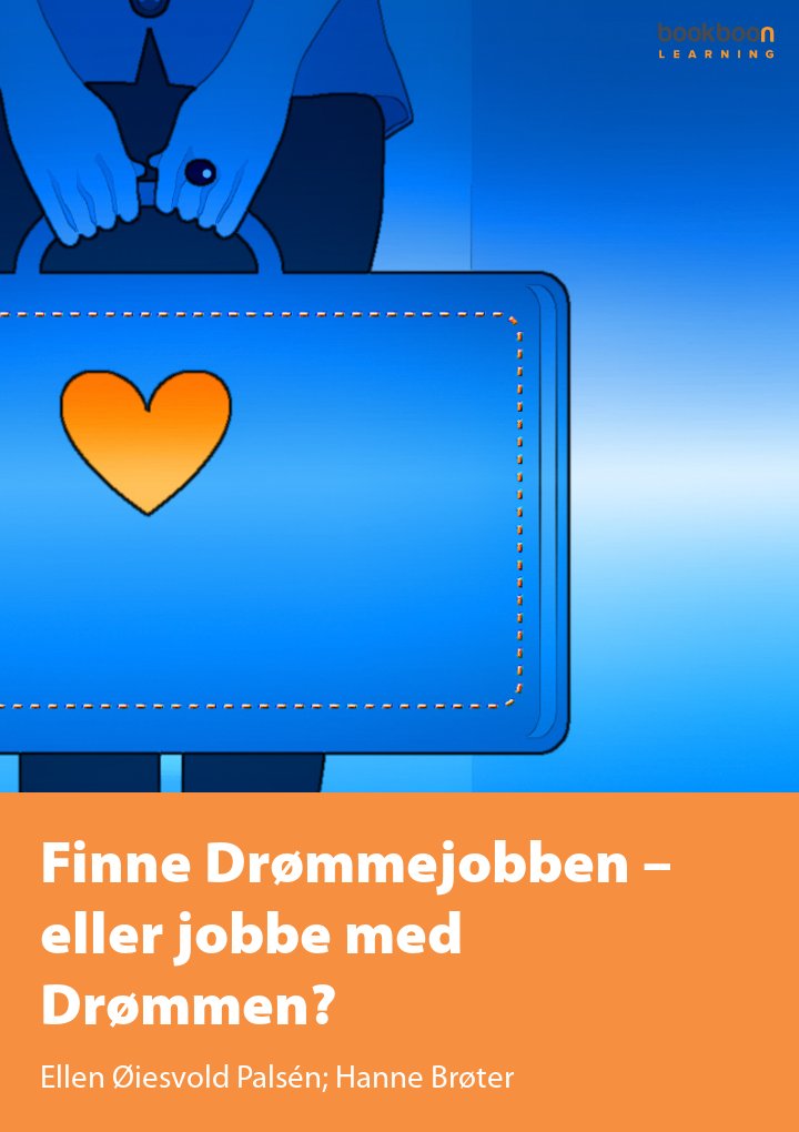 Finne Drømmejobben – eller jobbe med Drømmen?