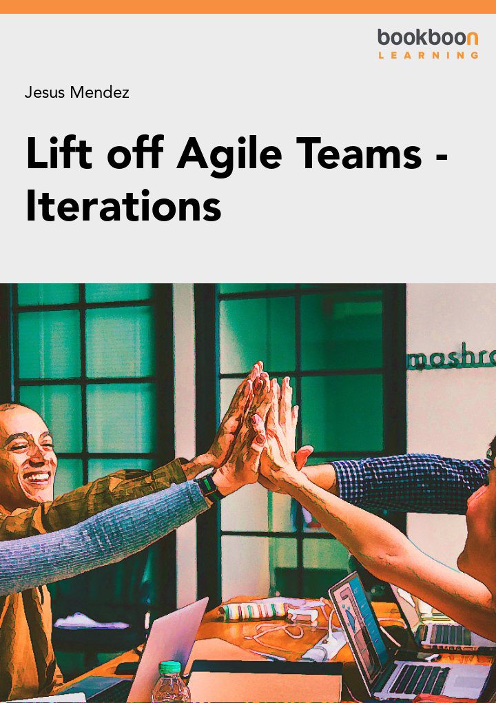 Lift off Agile Teams - Iterations