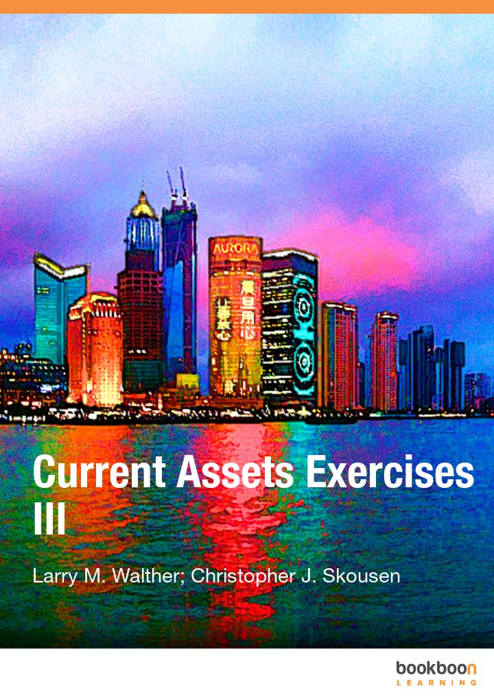 Current Assets Exercises III