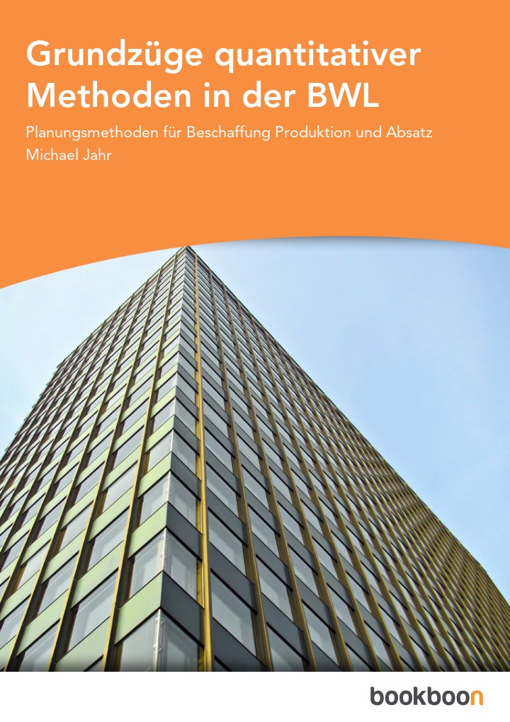 Grundzüge quantitativer Methoden in der BWL