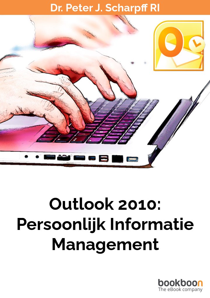 Outlook 2010: Persoonlijk Informatie Management
