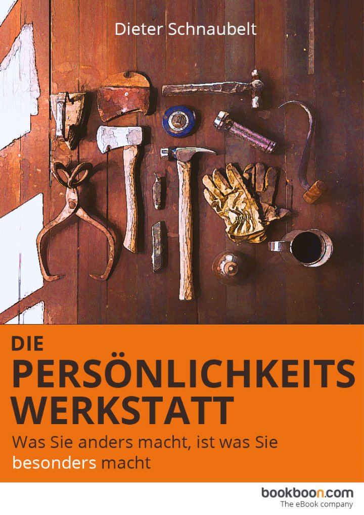 Die Persönlichkeitswerkstatt