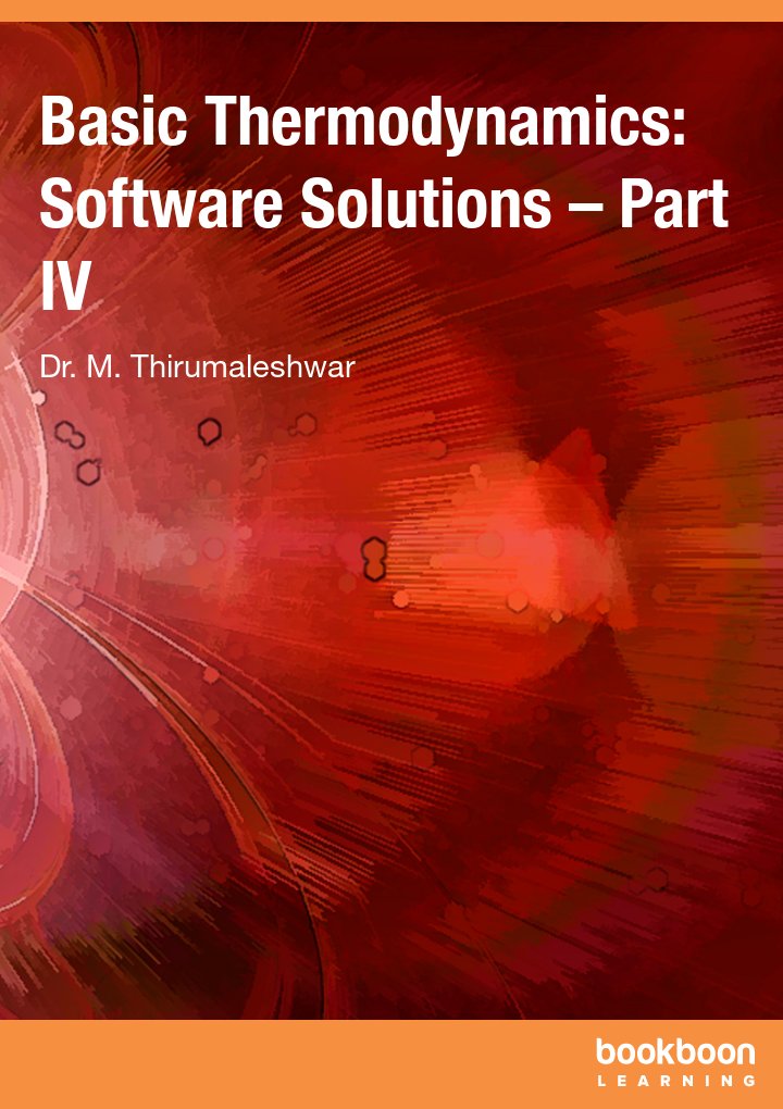 Basic Thermodynamics: Software Solutions – Part IV