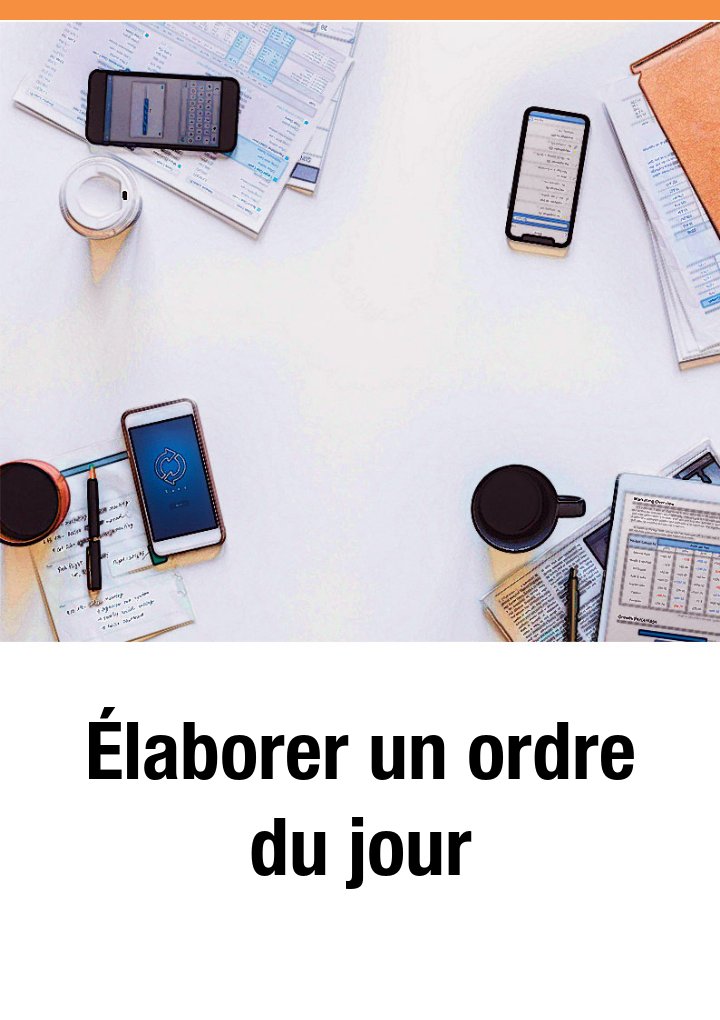 Élaborer un ordre du jour